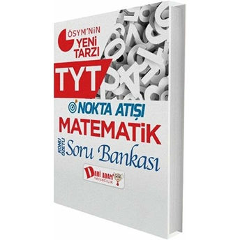 Dahi Adam Tyt Nokta Atışı Matematik Soru Bankası (Yeni) Kolektif