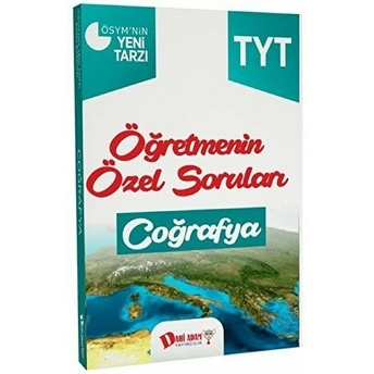 Dahi Adam Tyt Öğretmenin Özel Soruları Coğrafya Kolektif