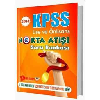 Dahi Adam Yayınları 2024 Kpss Lise Ön Lisans Gygk Nokta Atışı Soru Bankası Komisyon