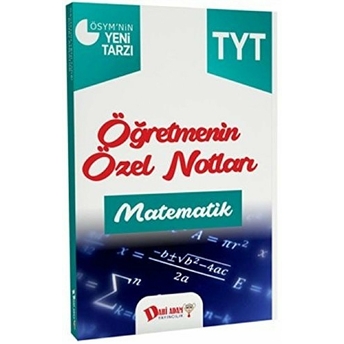 Dahi Adam Yks-Tyt Öğretmenin Özel Notları Matematik Konu Anlatımı Kolektif