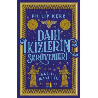 Dahi Ikizlerin Serüvenleri - Babilli Mavi Cin Philip Kerr