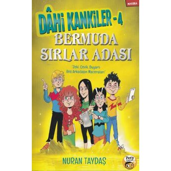 Dahi Kankiler 4 - Bermuda Sırlar Adası Nuran Taydaş