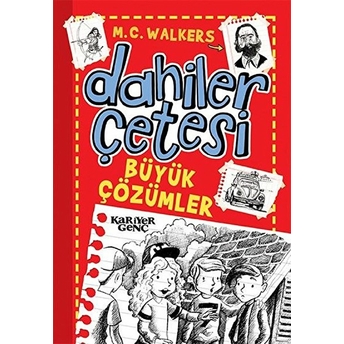 Dahiler Çetesi - Büyük Çözümler M. C. Walkers