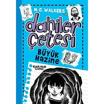 Dahiler Çetesi - Büyük Hazine M. C. Walkers