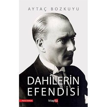 Dahilerin Efendisi Aytaç Bozkuyu