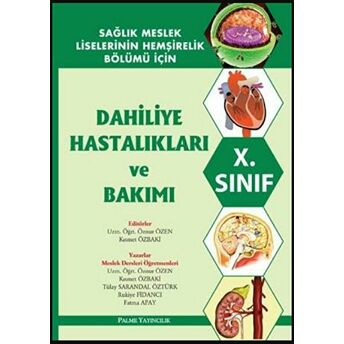 Dahiliye Hastalıkları Ve Bakımı 10. Sınıf Öznur Özen