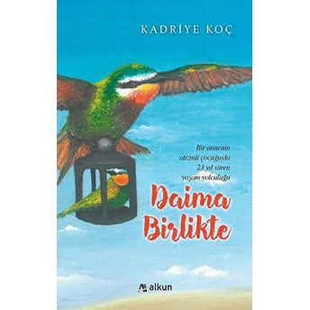 Daima Birlikte Kadriye Koç