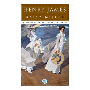 Daisy Miller Henry James