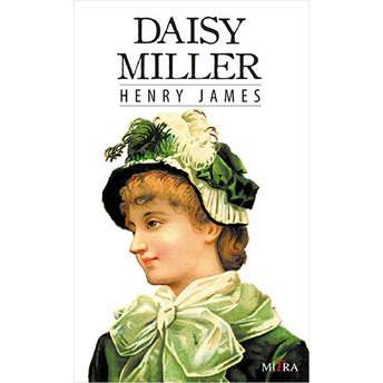 Daisy Miller Henry James