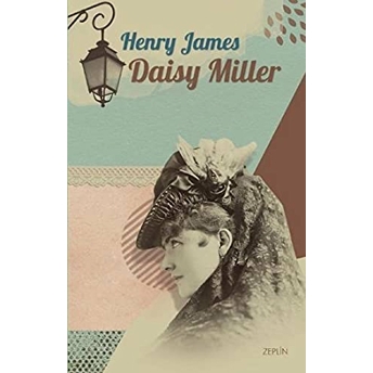 Daisy Miller Henry James