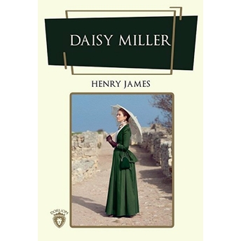 Daisy Miller - Ingilizce Roman Henry James