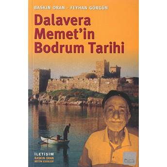 Dalavera Memet’in Bodrum Tarihi Baskın Oran