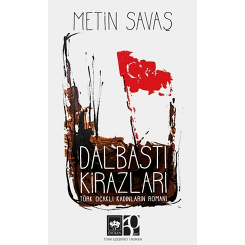 Dalbastı Kirazları Metin Savaş