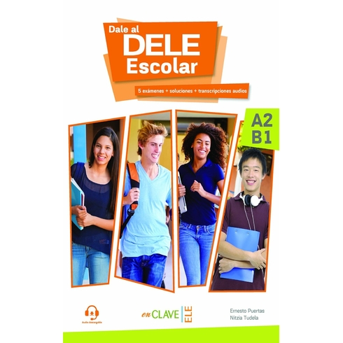 Dale Al Dele Escolar A2-B1 Audio Descargable Ernesto Puertas