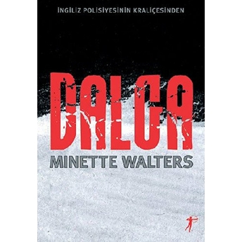 Dalga Minette Walters