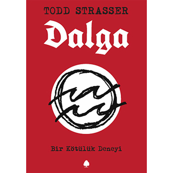 Dalga Todd Strasser