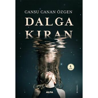 Dalgakıran Cansu Canan Özgen