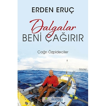 Dalgalar Beni Çağırır-Erden Eruç Çağrı Özpideciler