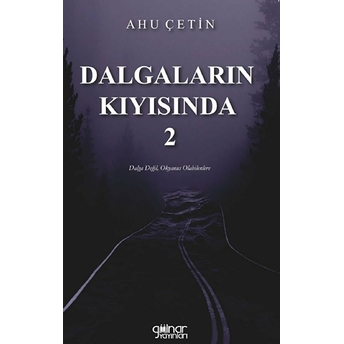 Dalgaların Kıyısında 2