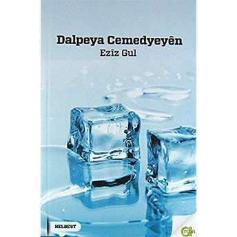 Dalpeya Cemedyeyen Eziz Gul