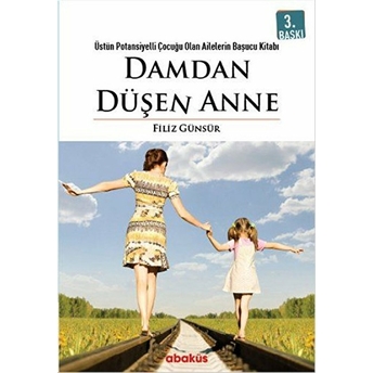 Damdan Düşen Anne Filiz Günsür