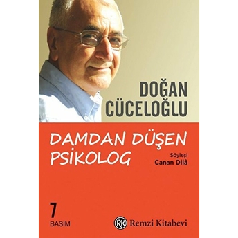 Damdan Düşen Psikolog Doğan Cüceloğlu