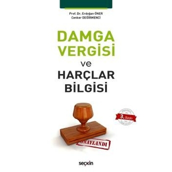 Damga Vergisi Ve Harçlar Bilgisi Erdoğan Öner