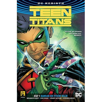 Damian En Iyisini Bilir Cilt 1 - Teen Titans