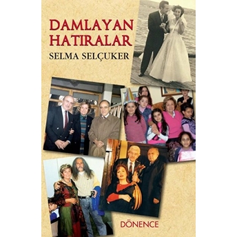 Damlayan Hatıralar