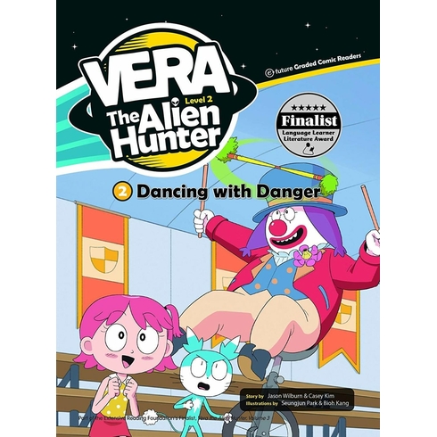 Dancing With Danger (Vera The Alien Hunter 2)-Casey Kim