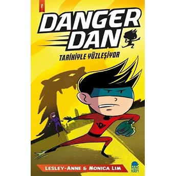 Danger Dan - Tarihiyle Yüzleşiyor Lesley Anne - Monica Lim