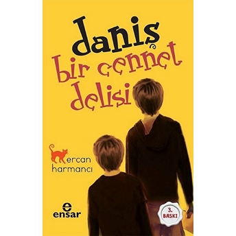 Daniş - Bir Cennet Delisi Ercan Harmancı