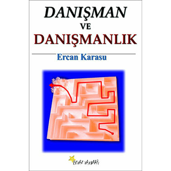 Danışman Ve Danışmanlık Ercan Karasu