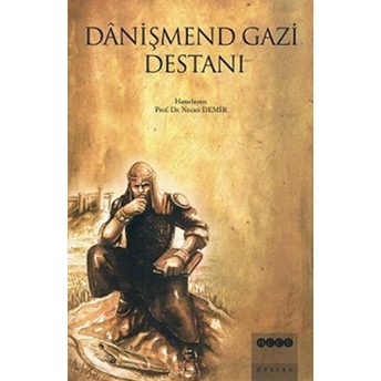 Danişmend Gazi Destanı Kolektif