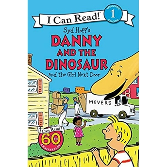 Danny And The Dinosaur And The Girl Next Door Syd Hoff