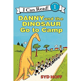 Danny And The Dinosaur Go To Camp Syd Hoff