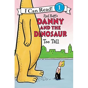 Danny And The Dinosaur: Too Tall Syd Hoff