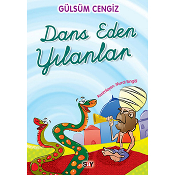 Dans Eden Yılanlar Gülsüm Cengiz