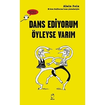 Dans Ediyorum Öyleyse Varım - Düşünen Baykuş