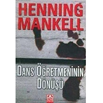 Dans Öğretmeninin Dönüşü Henning Mankell