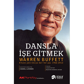 Dansla Işe Gitmek Warren Buffet