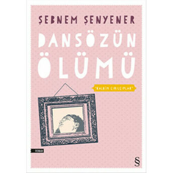 Dansözün Ölümü Şebnem Şenyener