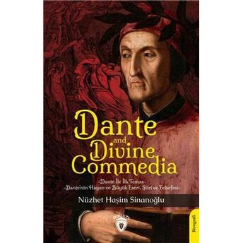 Dante And Divina Commedia Biyografi Nüzhet Haşim Sinanoğlu