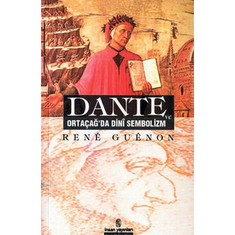 Dante Ve Ortaçağ'da Dini Sembolizm Rene Guenon