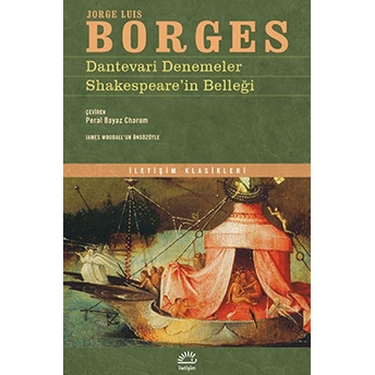 Dantevari Denemeler / Shakespeare'in Belleği Jorge Luis Borges