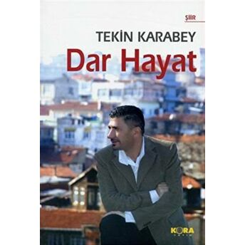 Dar Hayat Tekin Karabey