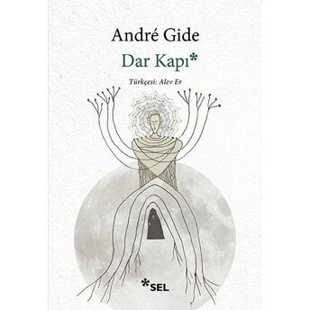 Dar Kapı André Gide