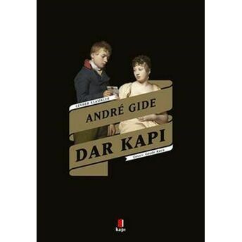 Dar Kapı André Gide