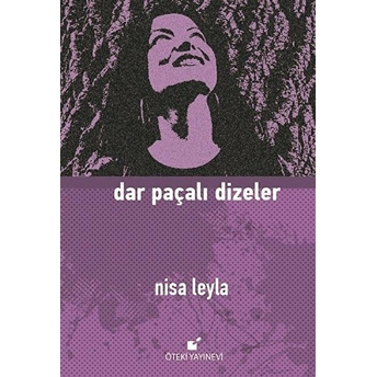 Dar Paçalı Dizeler Nisa Leyla