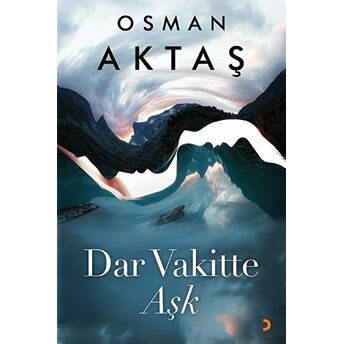 Dar Vakitte Aşk - Osman Aktaş